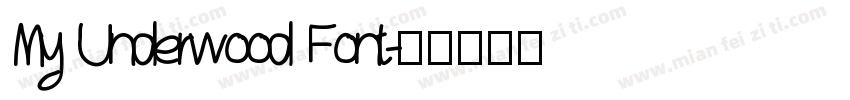 My Underwood Font字体转换